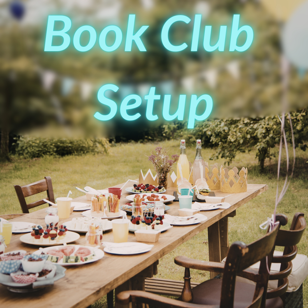 The Setup: Part 5 of Busy Bees Book Club Ultimate Hosting Guide