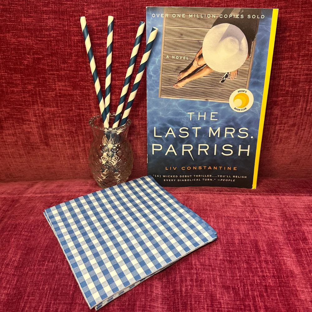 The Last Mrs. Parrish by Liv Constantine- Book Club Hosting Kit