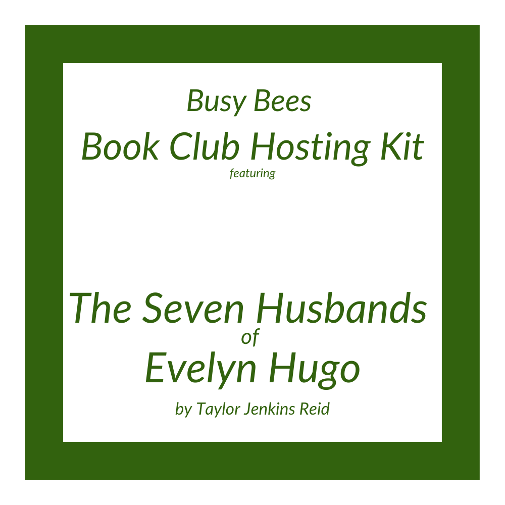 The Seven Husbands of Evelyn Hugo by Taylor Jenkins Reid- Book Club Hosting Kit